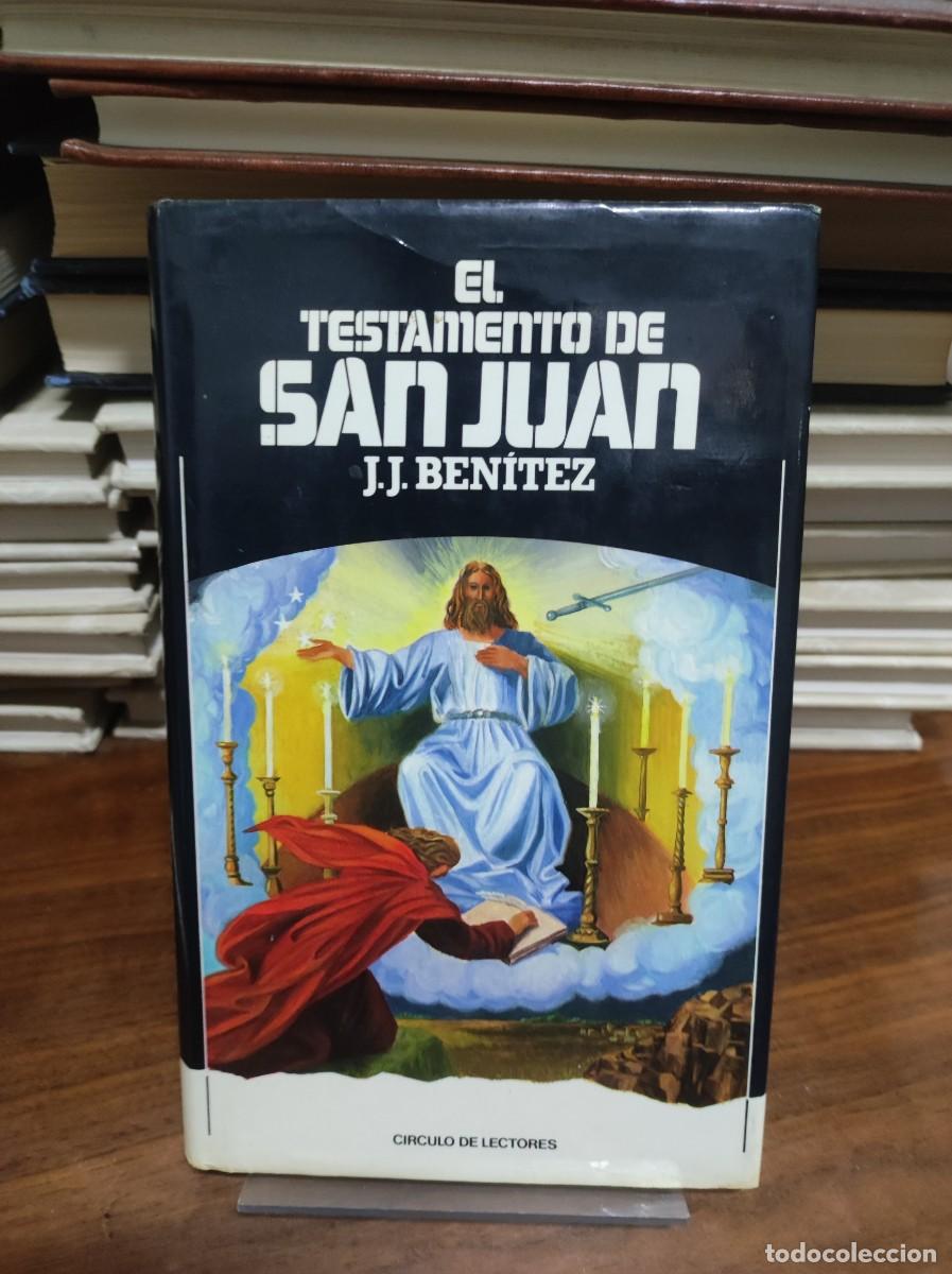 Libros: El testamento de San Juan J.J. Ben&iacute;tez C&iacute;rculo de Lectores - Foto 1