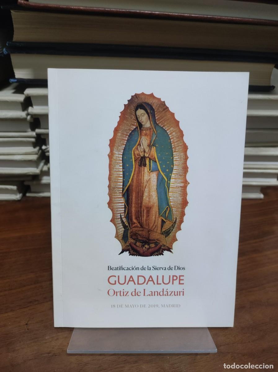 Livres: Beatificaci&oacute;n de Guadalupe Ortiz de Land&aacute;zuri Iglesia Cat&oacute;lica