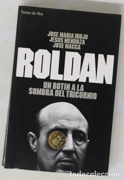 Libros: Rold&aacute;n un bot&iacute;n a la sombra del tricornio - Foto 1