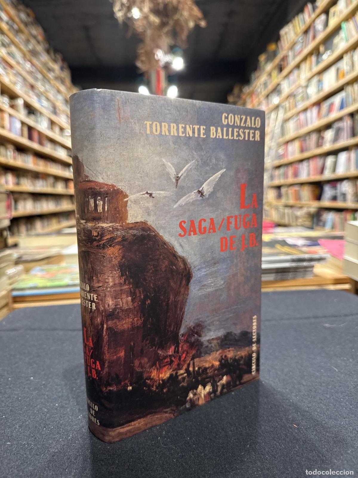 Libros: La Saga / Fuga de J.B. - Gonzalo Torrente Ballester