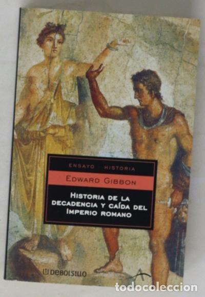 Libros: Historia de la decadencia y ca&iacute;da del Imperio Romano