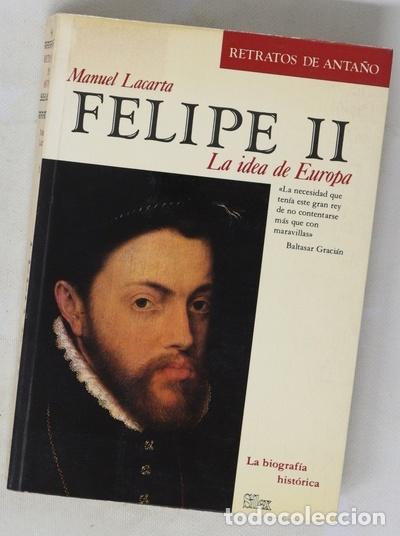 Libros: Felipe II La idea de europa - Foto 1