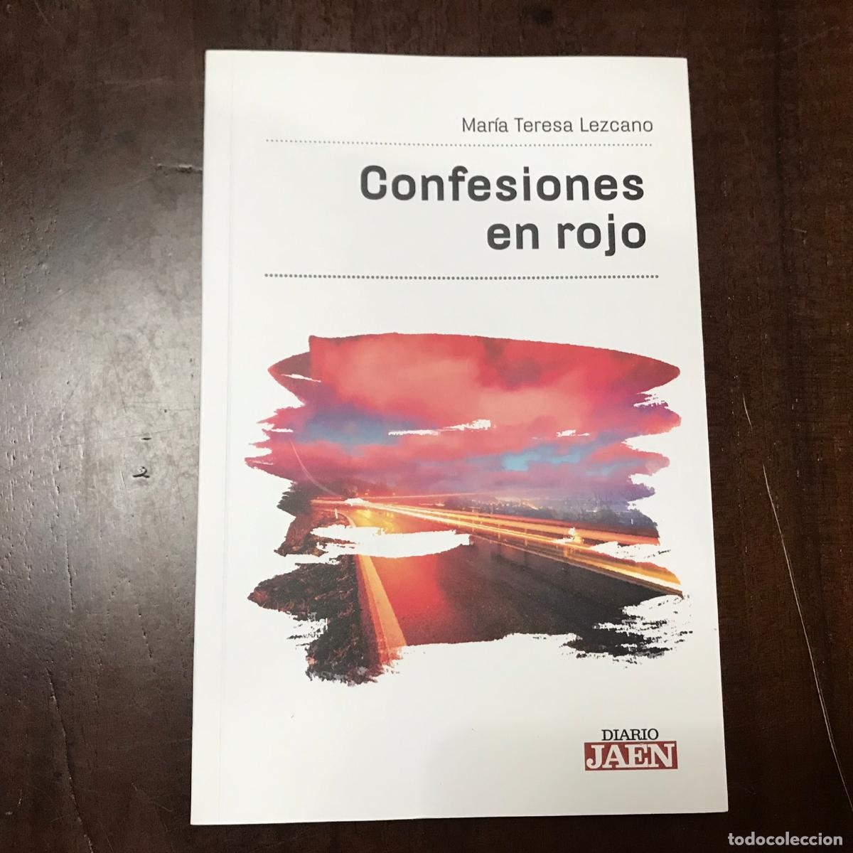 Libros: Confesiones en rojo - Mar&iacute;a Teresa Lezcano - Foto 1