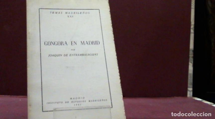 Libros: GONGORA EN MADRID ENTRAMBASAGUAS, JOAQUIN DE 1961 - Foto 1