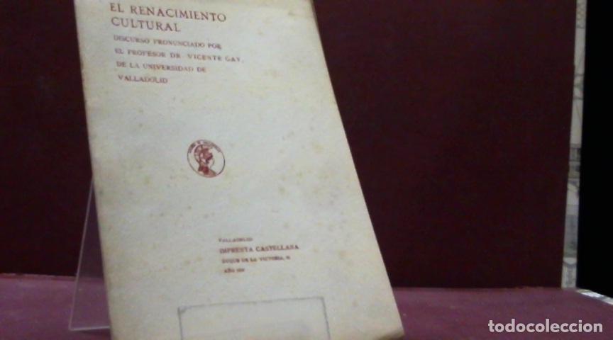 Libros: EL RENACIMIENTO CULTURAL GAY VICENTE 1909