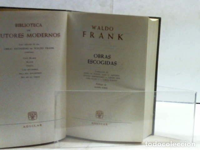 Libros: OBRAS ESCOGIDAS FRANK WALDO 1961 - Foto 5