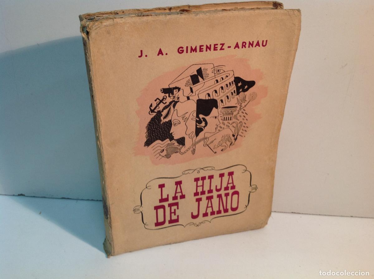 Libros: LA HIJA DE JANO GIMENEZ ARNAU J A 1946 - Foto 1