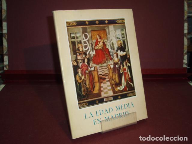 Libros: LA EDAD MEDIA EN MADRID GOMEZ IGLESIAS AGUSTIN 1962