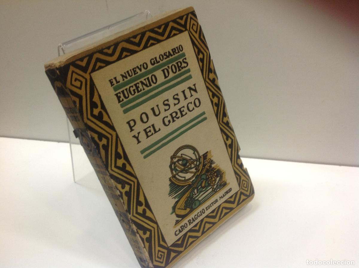 Libros: POUSSIN Y EL GRECO 1922 DORS EUGENIO 1922 - Foto 1