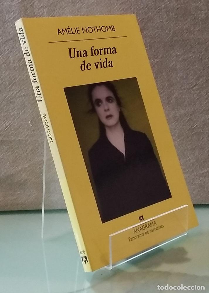 Libros: Una forma de vida - Am&eacute;lie Nothomb - Foto 1