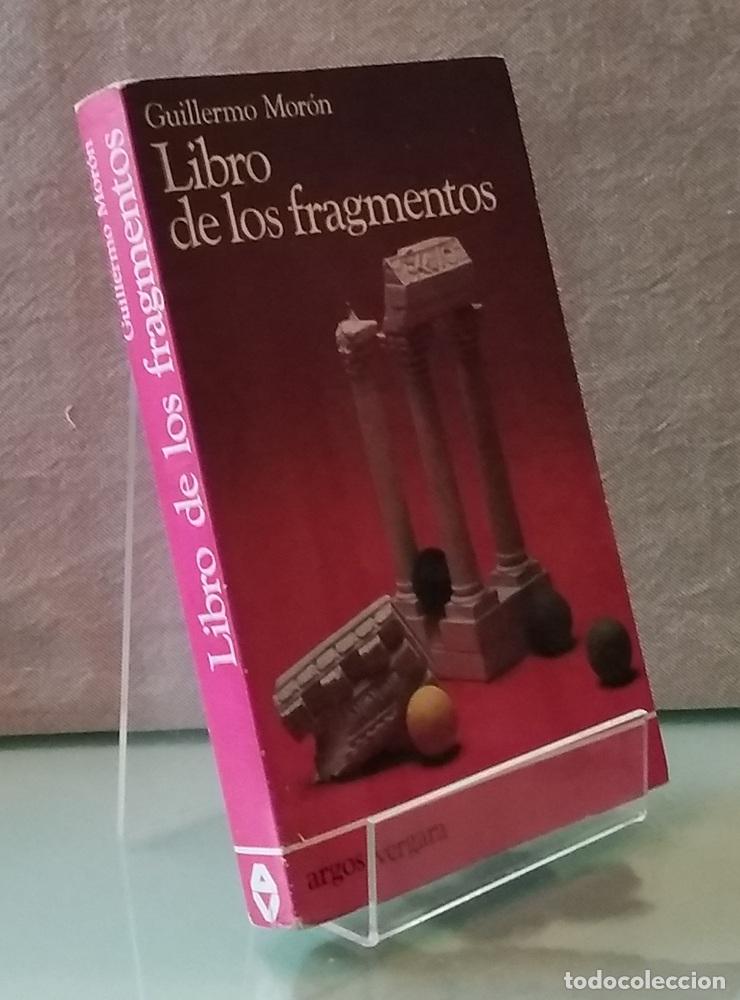 Livros em segunda m&atilde;o: Libro de los fragmentos - Guillermo Mor&oacute;n