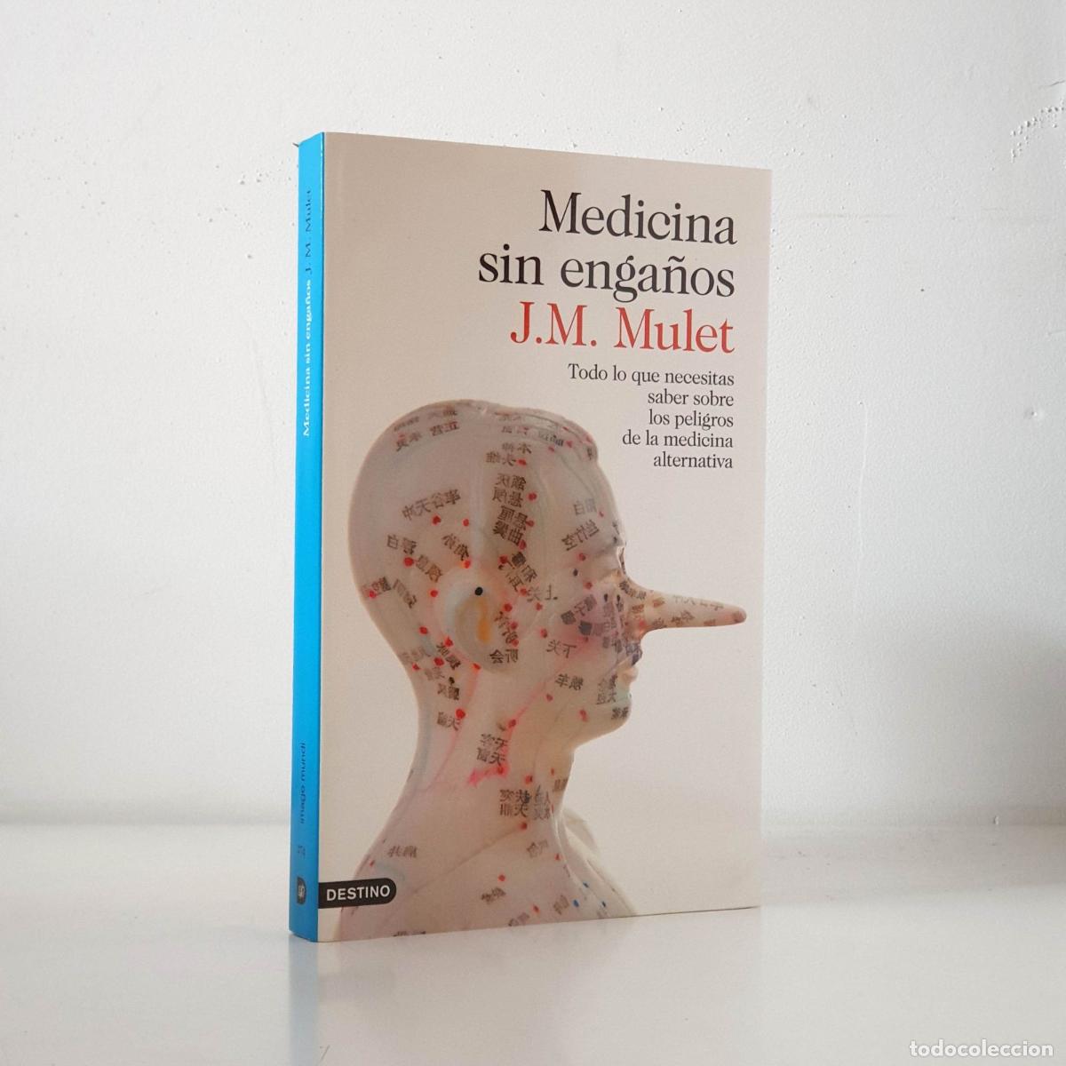 Libros: Medicina sin enga&ntilde;os - J.M. Mulet - Foto 1