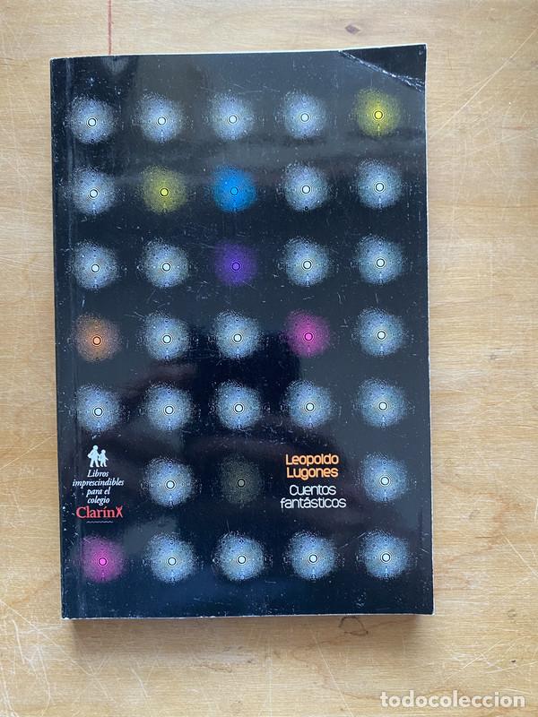Libros: Cuentos Fantasticos - Lugones Leopoldo - Foto 1