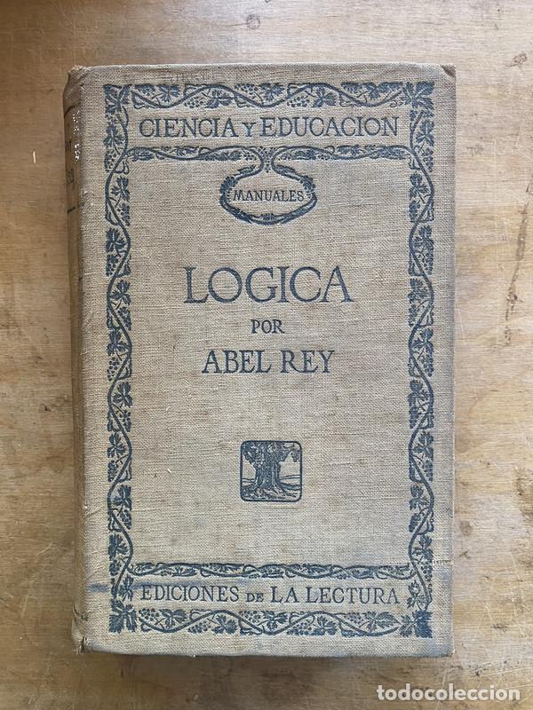 Libros: Logica - Rey Abel - Foto 1