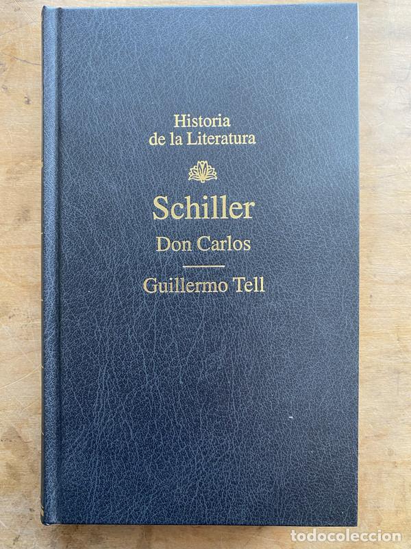 Libros: Don Carlos. Guillermo Tell - Schiller - Foto 1