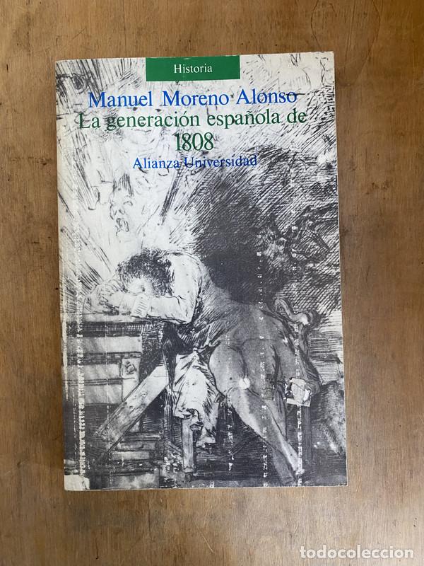 B&uuml;cher: La generacion espa&ntilde;ola de 1808 - Moreno Alonso Manuel