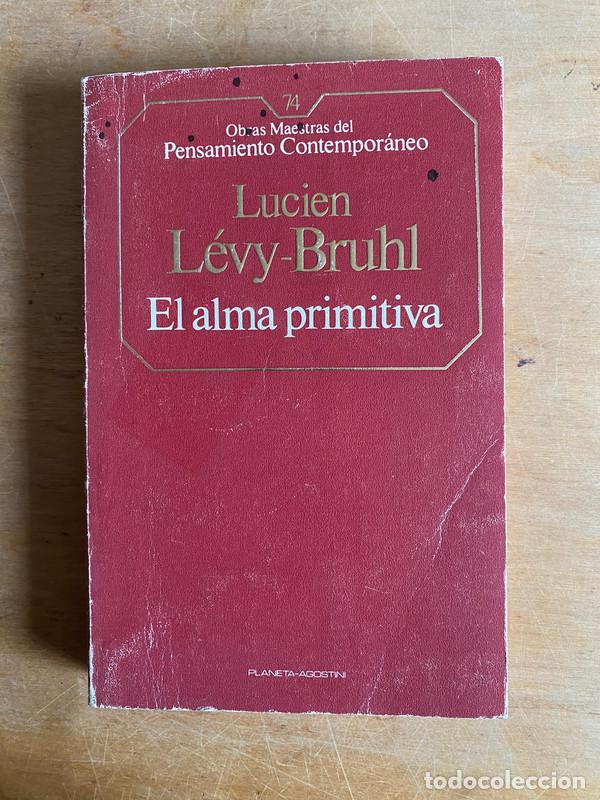 books: el alma primitiva - Levy-Bruhl Lucien