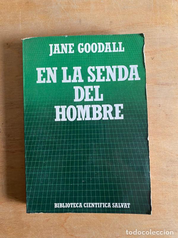books: En la senda del hombre - Goodall Jane
