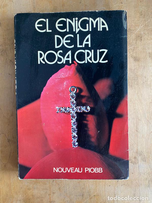 books: el enigma de la rosa cruz - Piobb Nouveau