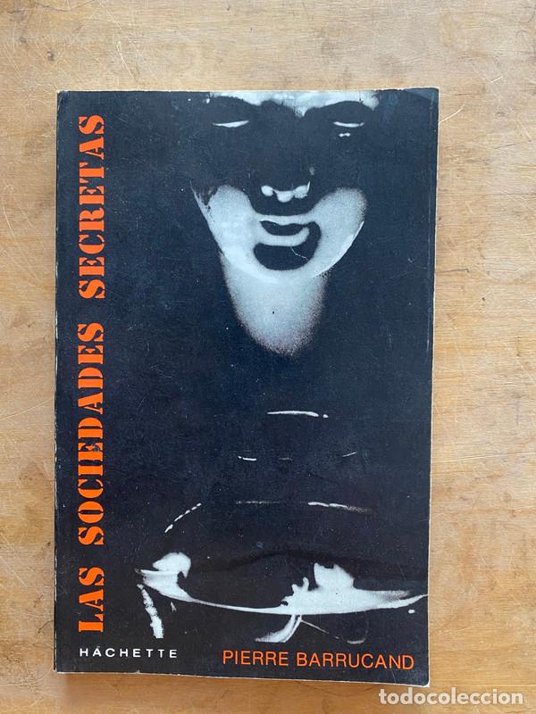books: Las sociedades secretas - Barrucand Pierre