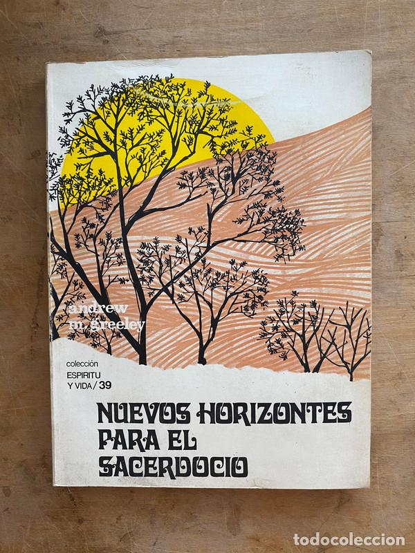 books: Nuevos horizontes para el sacerdocio - Greeley Andrew. M