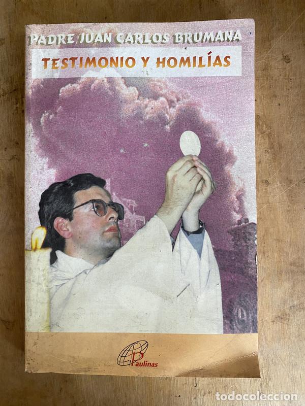 books: Testimonio y homilias - Brumana Juan Carlos (padre)