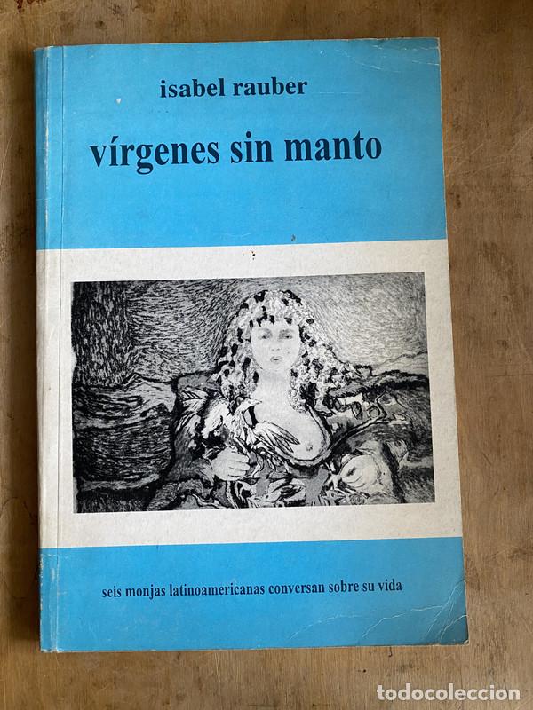 books: Virgenes sin manto. Seis monjas Latinoamericanas conversan sobre su vida - Rauber Isabel