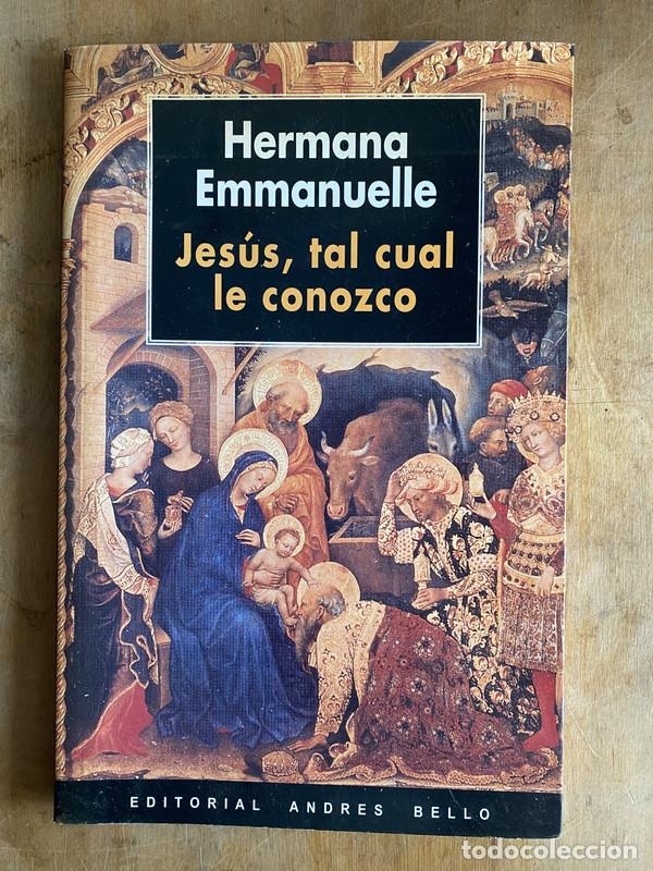 B&uuml;cher: Jesus tal cual le conozco - Hermana Emmanuelle