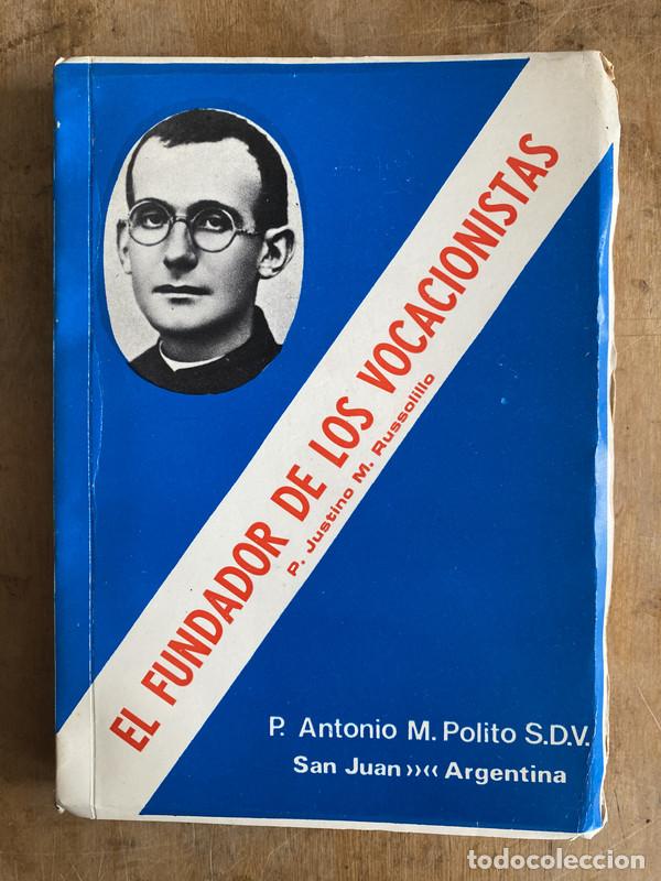 B&uuml;cher: el fundador de los vocacionistas P. Justino M. Russolillo - M. Polito P. Antonio (S.D.V)