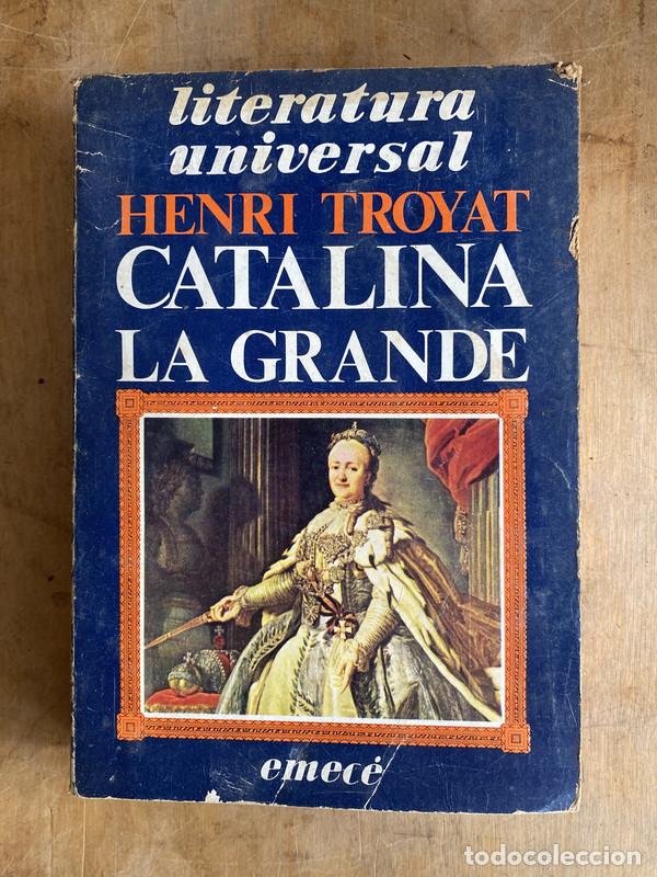 Libros: Catalina la grande - Troyat Henri - Foto 1