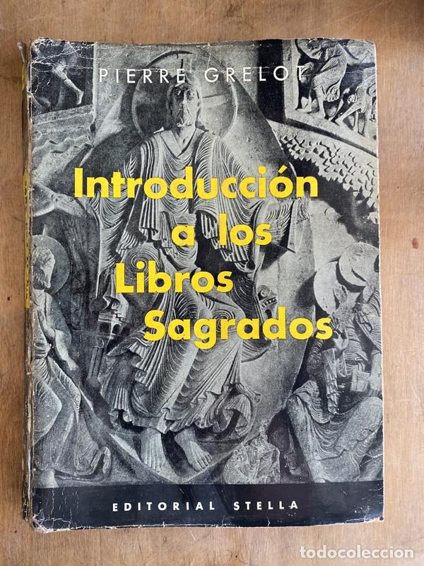 B&uuml;cher: Introduccion a los libros sagrados - Grelot Pierre