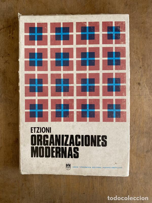 Libros: Organizaciones modernas - Etzioni - Foto 1
