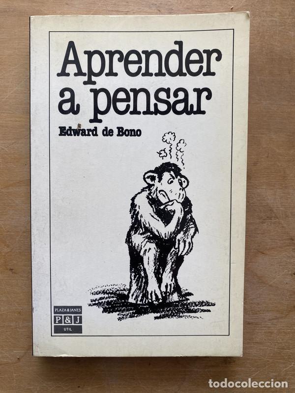 Libros: Aprender a pensar - De Bono Edward - Foto 1