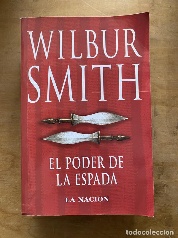 Libros: El poder de la espada - Wilbur Smith - Foto 1