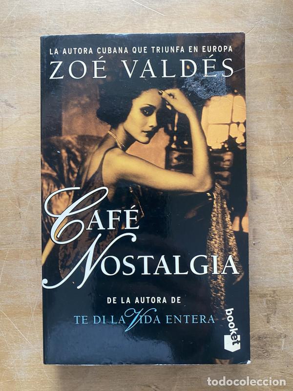 Libros: Cafe nostalgia - Valdes Zoe - Foto 1