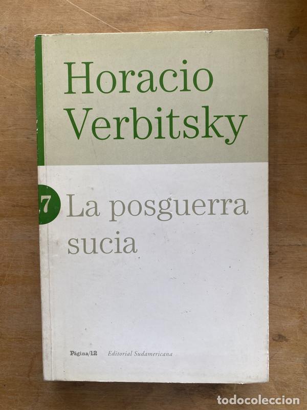Libros: La posguerra sucia. 7 - Verbitsky Horacio - Foto 1