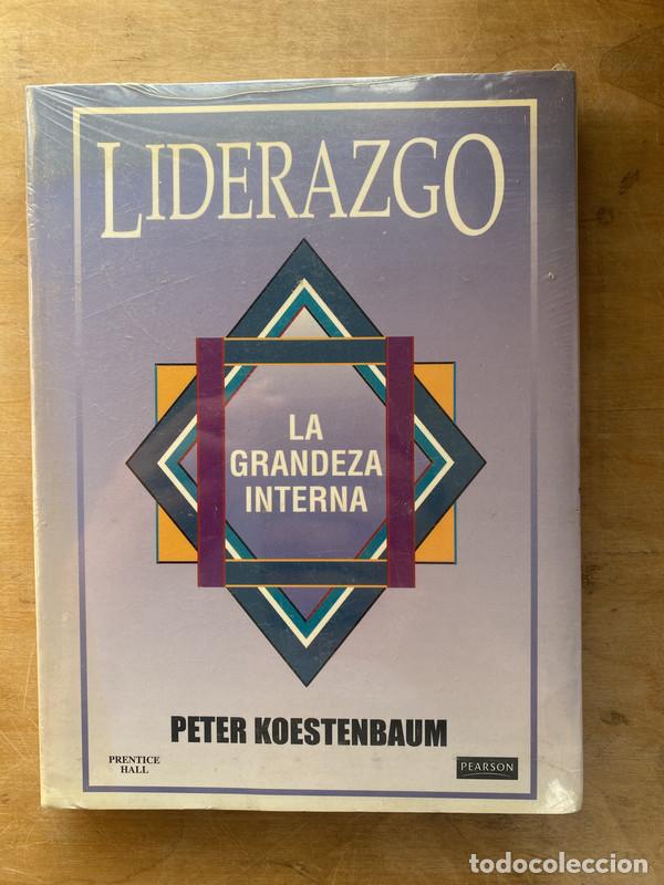 Libros: Liderazgo. La grandeza interna - Koestenbaum Peter - Foto 1