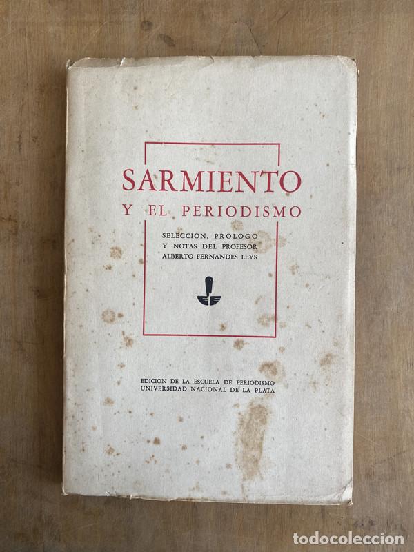Libros: Sarmiento y el periodismo. - Sarmiento - Foto 1