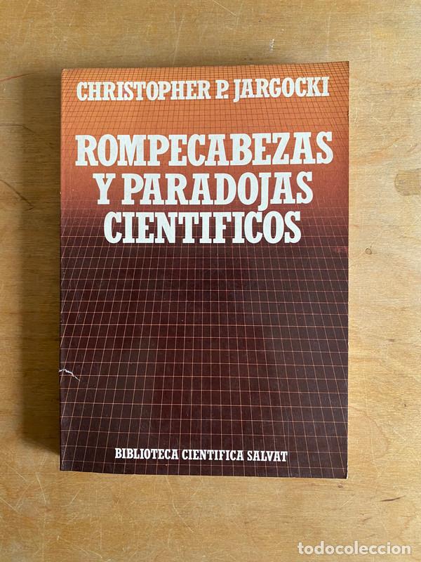 Livros em segunda m&atilde;o: Rompecabezas y paradojas cientificos - Jargocki Christopher. P