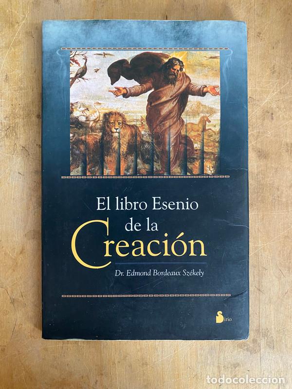 Livros em segunda m&atilde;o: el libro Esenio de la creacion - Bordeaux Szekely Edmond