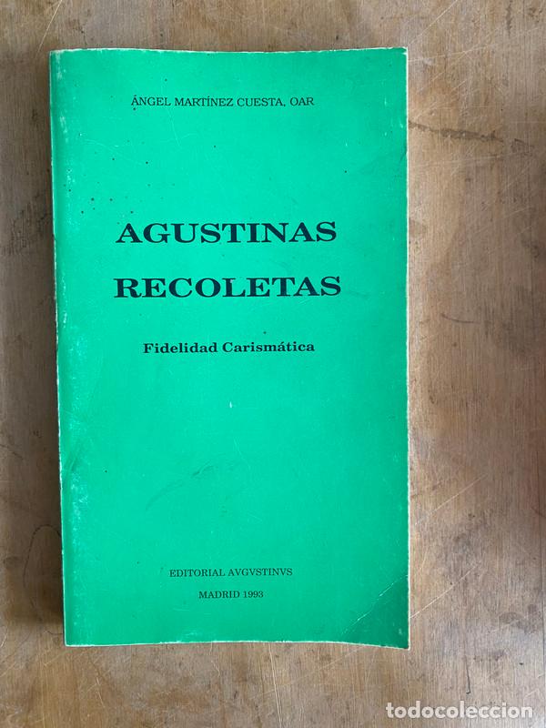 Livros em segunda m&atilde;o: Agustinas recoletas. Fidelidad carismatica - Martinez Cuesta angel