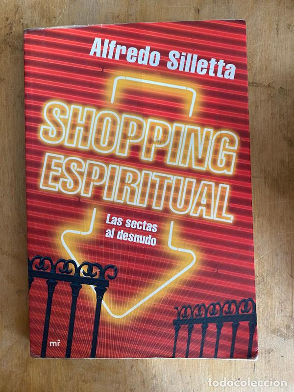 Livros em segunda m&atilde;o: Shopping espiritual. Las sectas al desnudo - Silletta Alfredo