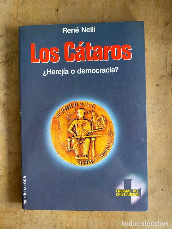 Livros em segunda m&atilde;o: Los cataros. &iquest;Herejia o democracia? - Nelli Rene