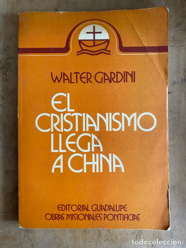 Livros em segunda m&atilde;o: el cristianismo llega a China - Gardini Walter