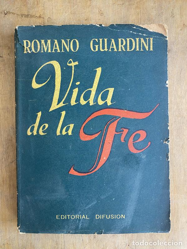 Libros: Vida de la Fe - Guardini Romano - Foto 1