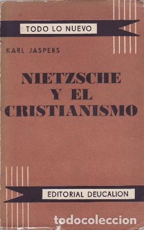 Libros: JASPERS, Karl.- - Nietzsche y el cristianismo. - Foto 1