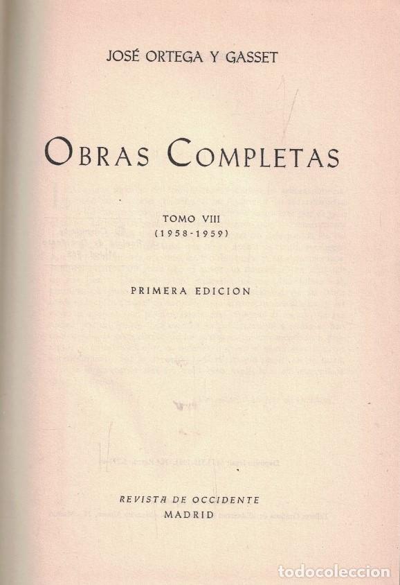 Libros: OBRAS COMPLETAS. Tomo VIII. (1958 - 1959) - Ortega y Gasset. Jos&eacute;,