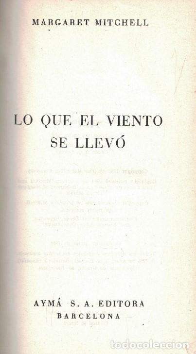 Libros: LO QUE EL VIENTO SE LLEV&Oacute;. - Mitchell. Margaret, - Foto 1