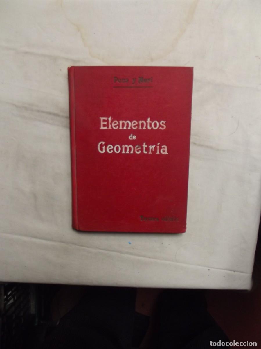 Libros: ELEMENTOS DE GEOMETRIA POR PONS Y MERI - Foto 1
