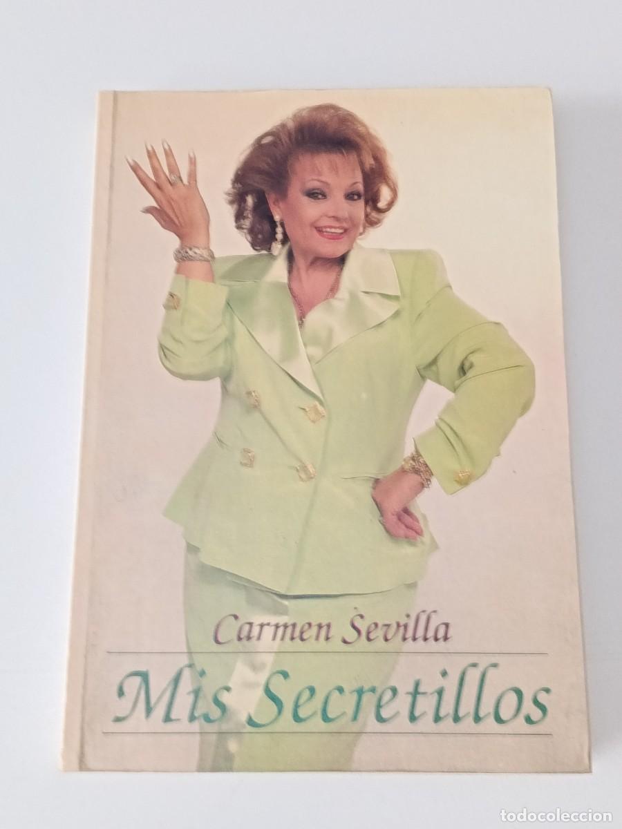Libros: CARMEN SEVILLA MIS SECRETILLOS - Foto 1